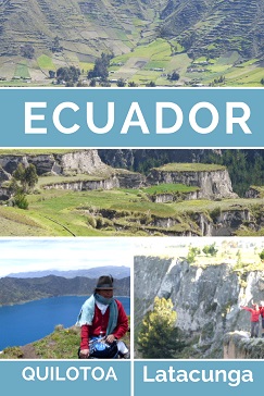 Latacunga and Quilotoa