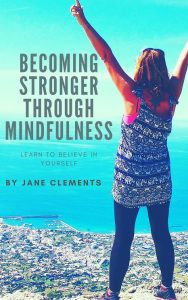 book cover - Becoming stronger through mindfulness
